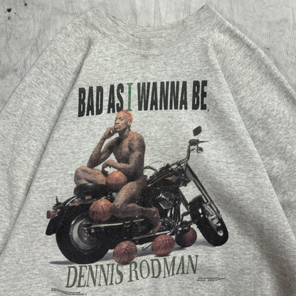 Dennis Rodman Bad As I Wanna Be 1996 vintage sweatshirt