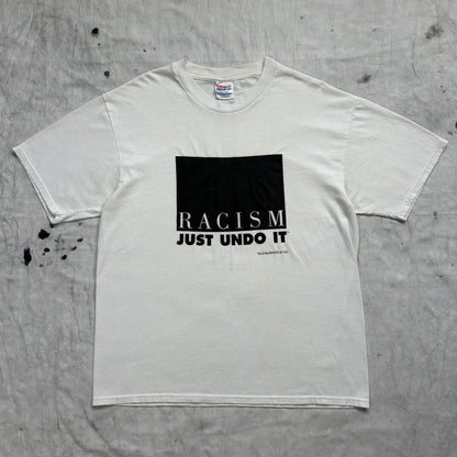 Racism Just Undo It 1990s vintage teeshirt